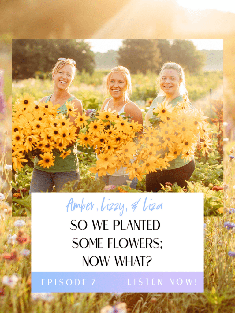 Wildly Native Crew holding bunches of flowers with the text "So we planted some flowers, now what?" as a title on the image for the Flower Files Podcast
